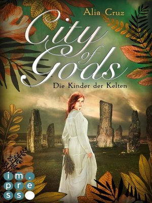 cover image of City of Gods. Die Kinder der Kelten